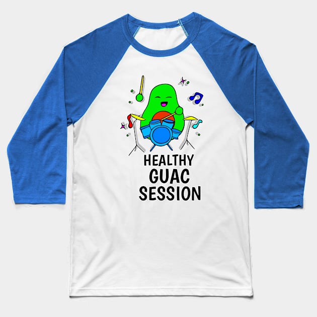 Healthy Quac Session - Funny Avocado Cute Clipart Veggies - Musical Beats Drummer Baseball T-Shirt by MaystarUniverse